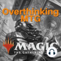 Overthinking MTG (Trailer)
