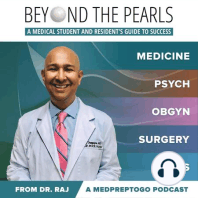 From InsideTheBoards: Dr. Raj's Beyond the Pearls for USMLE Step 3, Residency, and Med School Too