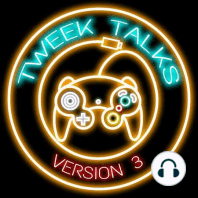 TWEEK TALKS EPISODE 11 - Coaching, Improvement, and Advice