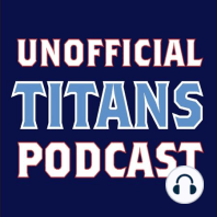 Ep. 40: Previewing Titans-Texans with James Carlson of Texans Unfiltered