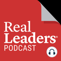 Ep. 119 How To Kill Conformity || Lisa Bodell Real Leaders Top 50 Keynote Speakers
