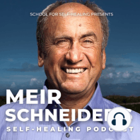 Ease Tension • Meir Schneider’s Self-Healing Podcast