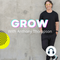 GROW WITH COACH ANTHONY THOMPSON (Trailer)
