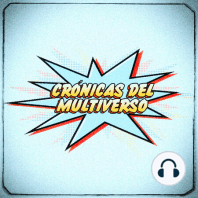 Crónicas del Multiverso #499: Who’s There