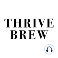 Where Thrive Brew Kombucha began