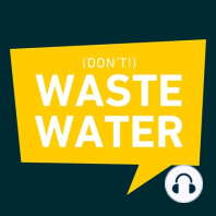 S8E10 - 30 Experts Rewrite The UN Water Conference's Agenda. For The Better?