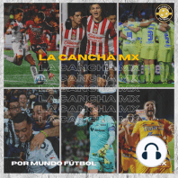 La Cancha MX - Hablemos de la J11 del futbol mexicano