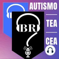 BR #21. Autismo: ¿Aceptamos las familias consejos fácilmente?