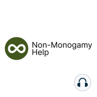 Episode 49 - Wanting Monogamy