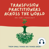 Episode 2: How Transfusion Practitioners make a difference?