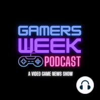 Episode 18 - Dear Sony and Microsoft, No One Wants In-Game Ads