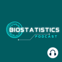 #5 Biostatistics Podcast with Tim Disher