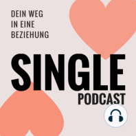 Warum Singles keinen Partner finden - Interview mit Single Coach Daniel