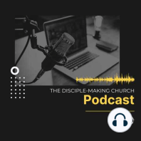 The Role of Small Groups in a Disciple-Making Church ft. Ken Adams + Lance Sumner