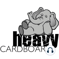 Heavy Cardboard Episode 34 - Late 2015 Preview