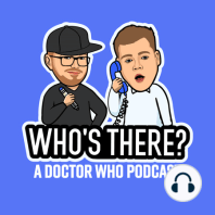 Episode 36: The Doctor Who Am I Interview
