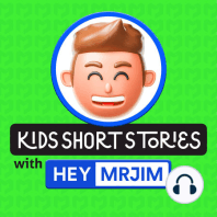 Listen to "Kids Animal Stories" Podcast To Hear Part 2