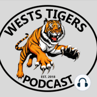 Wests Tigers Podcast 0244