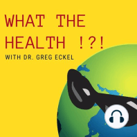 EP 01: What The Health?!