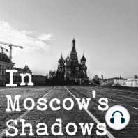 In Moscow's Shadows 95: Tatarsky, Gershkovich, Patrushev and Guns