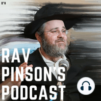 PESACH Part 3: Two Forms of Existence - That We Exist & How We Exist