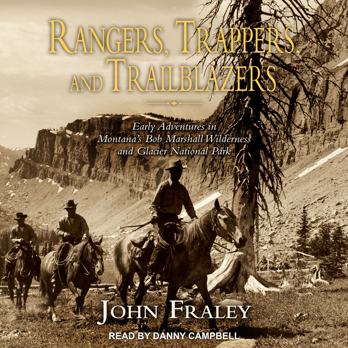 Rangers, Trappers, and Trailblazers by John Fraley (Audiobook) - Read ...