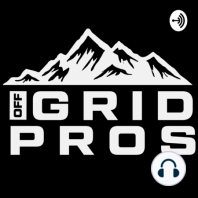Episode 15 - Go To Products for Easy Off Grid Living