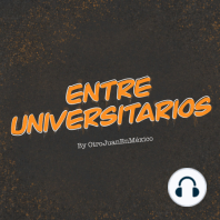 ¿Estudiar LAEt en el Tec de Monterrey? - Entre Universitarios - Ep 01