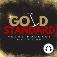 Gold Standard: Brad Graham joins for some 49ers positivity!