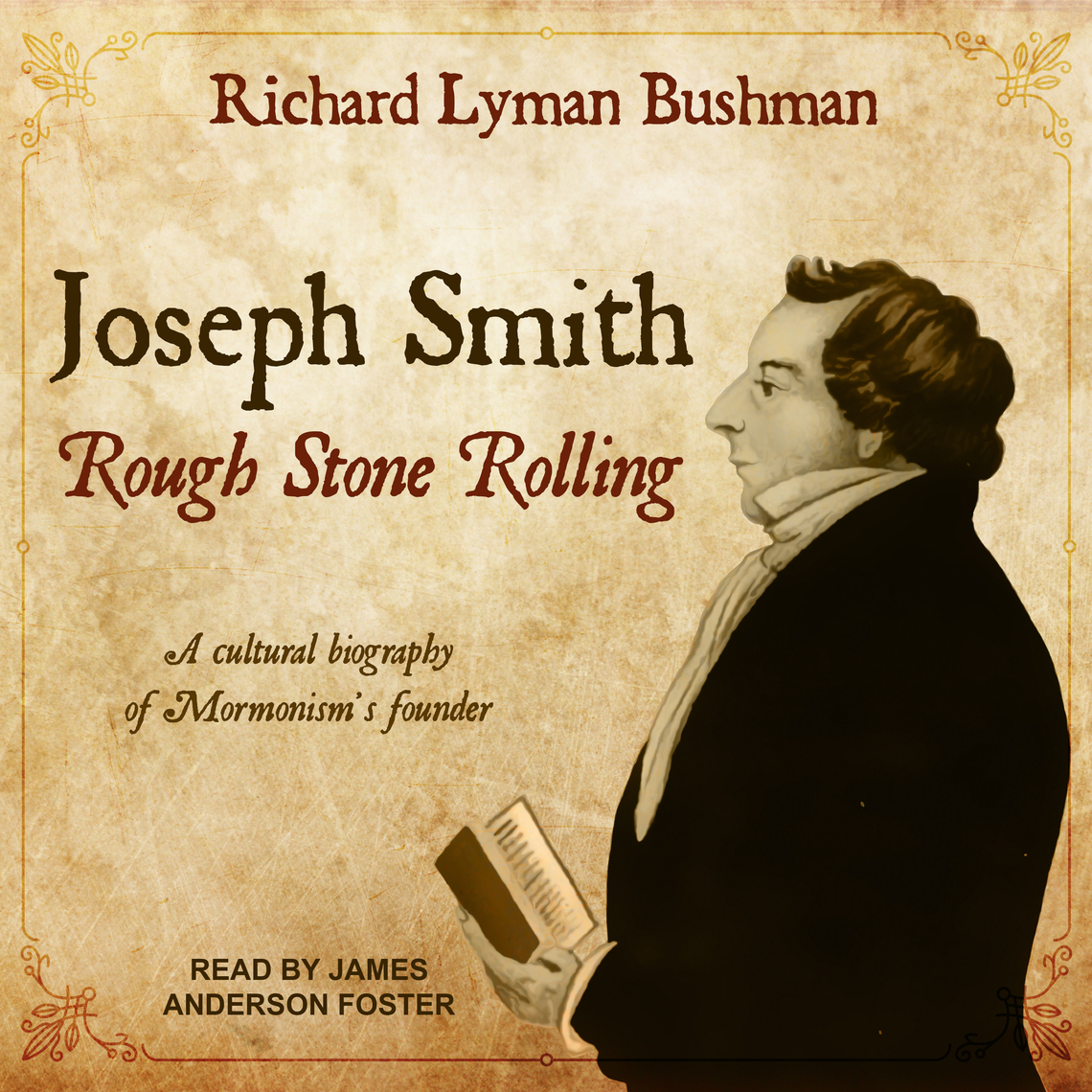 Joseph Smith by Richard Lyman Bushman (Audiobook) - Read free for 30 days