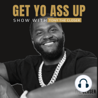 Darrick Forrest: Overcoming Adversity to Achieve NFL Success | Get Yo Ass Up Show with Tony The Closer