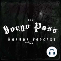 Introduction to the Borgo Pass Horror Podcast