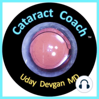 4: CataractCoach PodCast 4: Tom Oetting MD