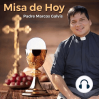 MISA DE HOY Martes 11 Abril 2023 con el PADRE MARCOS GALVIS