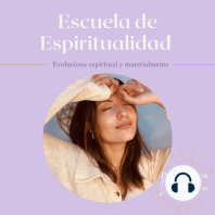 #31 Cómo nos vivimos la espiritualidad en esta nueva era (incluye contexto de 4bxsos de maestros espirituales)