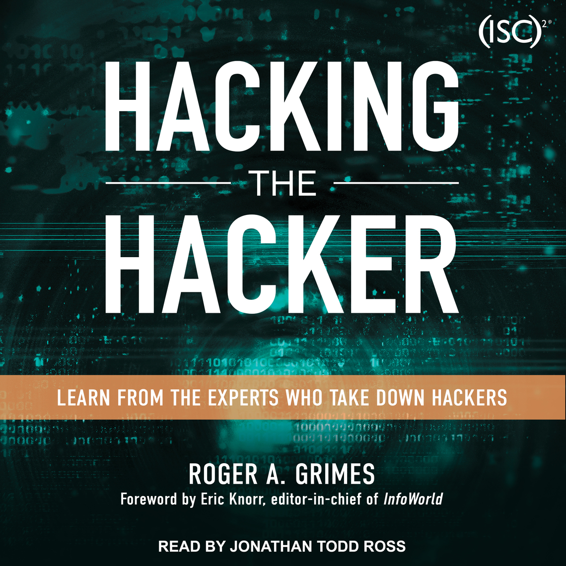 Hacking the Hacker by Roger A. Grimes (Audiobook) - Read free for 30 days