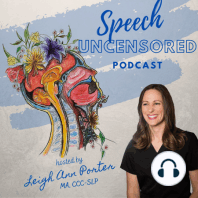 Episode 11: How neuroplasticity influences treatment with Lauren Ball, MS, CCC-SLP