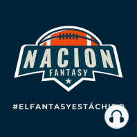 Nacion Dynasty Episodio 26 - Agencia Libre 2023 + Estrategia Dynasty Previo NFL Draft│Fantasy Football Podcast