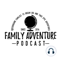 49 - Family Travel + Music!