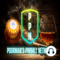 Poor Mans Pinball Podcast Episode 138! Dad Jokes! And a New Tribe Member!