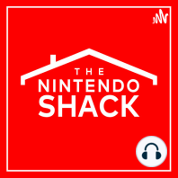 Nintendo Shack 140 - July Games & Rumors