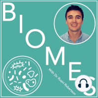 Ep. 5: Baby Biomes | Dr. Lindsay Hall