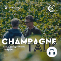 S2 E10 - Storie di Champagne, tra passato, aneddoti, ipotesi e idee (feat. Pietro Pellegrini)