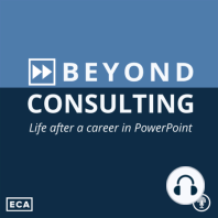 21: From Consulting to Food & Beverage CEO