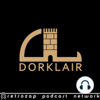 DorkLair 036: Wizard (SH Figuarts Doctor Strange)