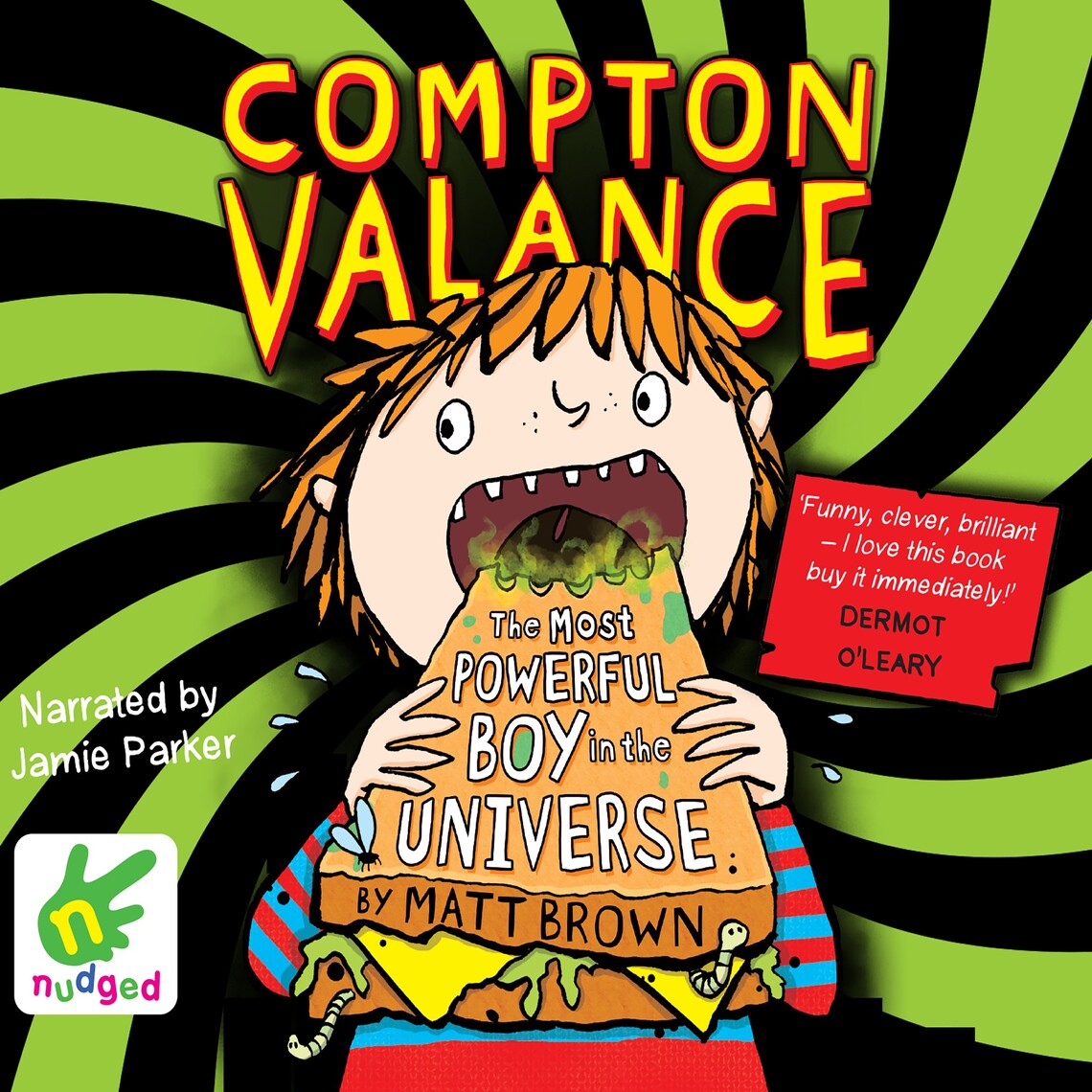 Compton Valance: The Most Powerful Boy in the Universe by Matt Brown ...