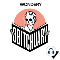98: OBITCH death is a blind date!