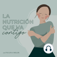 Ep 58. Qué es Mindful Eating y cómo puede favorecer tu alimentación