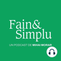 FLORIN PIERSIC, FILMUL VIEȚII: “MAI VREAU SĂ TRĂIESC PUȚIN” | Fain & Simplu Podcast 104