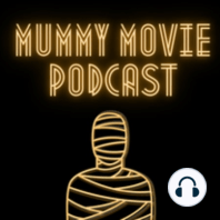 The Mummy 1959 (Part 1)